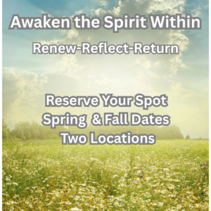 Awaken the Spirit Within Renewal Retreat (Full Registration with Payment)